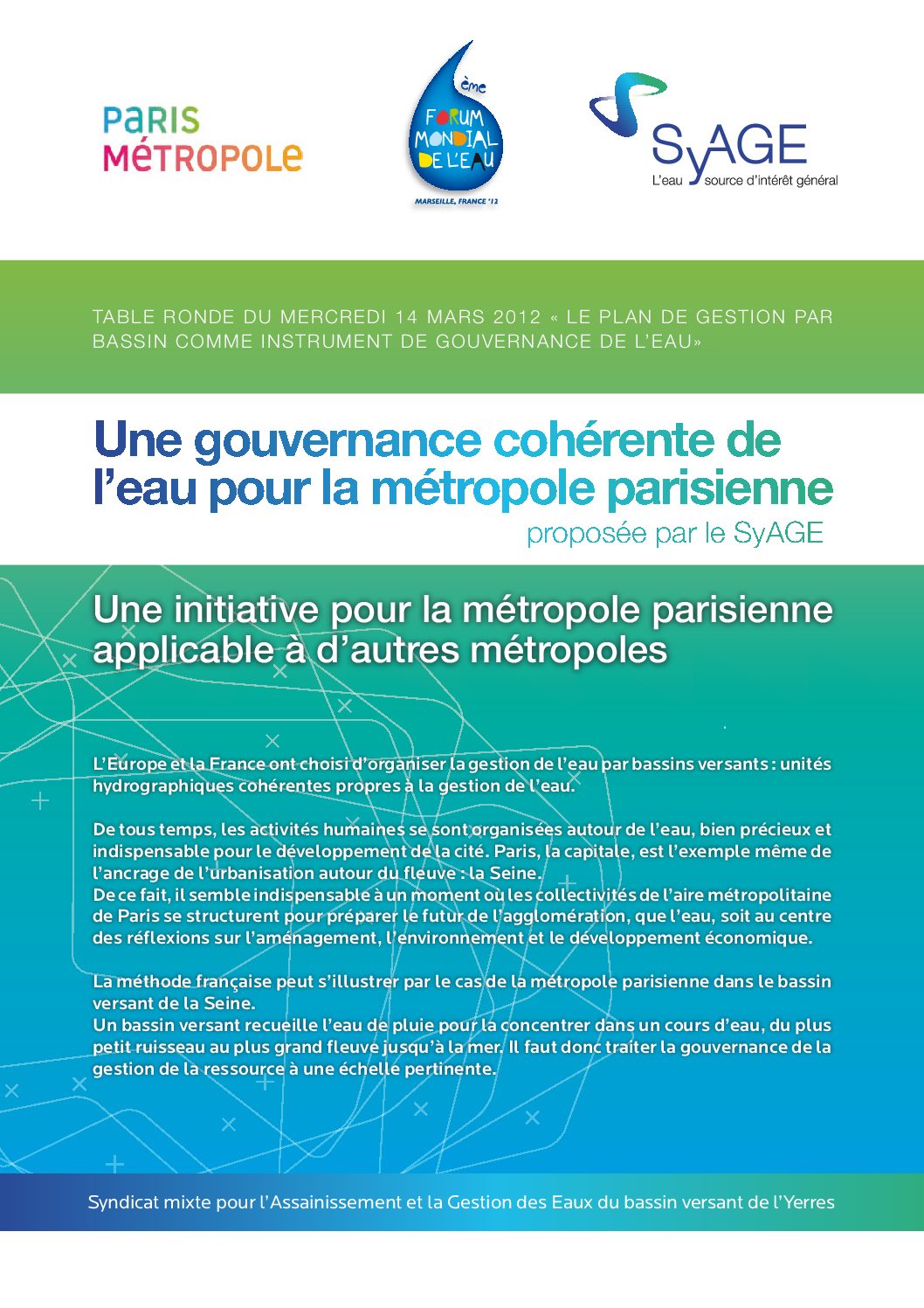 Une gouvernance cohérente de l'eau pour la Métropôle parisienne